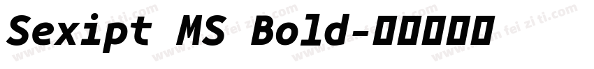 Sexipt MS Bold字体转换